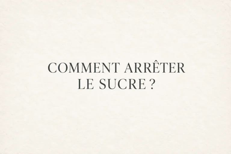 Comment arrêter le sucre ?